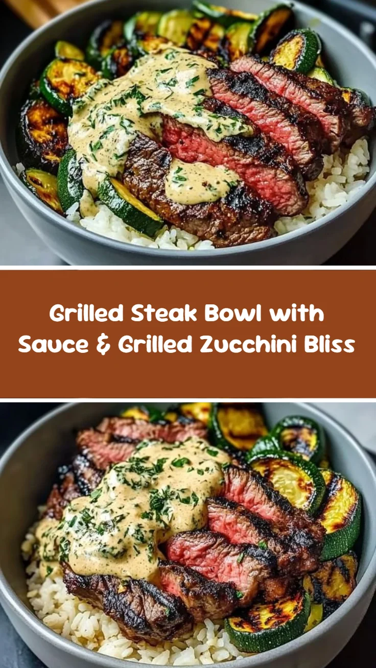 Grilled Steak Bowl with Sauce & Grilled Zucchini Bliss
