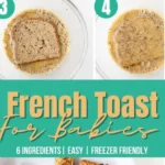 french toast for babies recipe toddler breakfast 2026 08 06 192211 487x1024 1