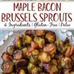 maple bacon brussels sprouts a delicious and heal 2026 08 07 203209 512x1024 1