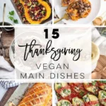 vegan thanksgiving main dishes 2026 08 07 203213 1